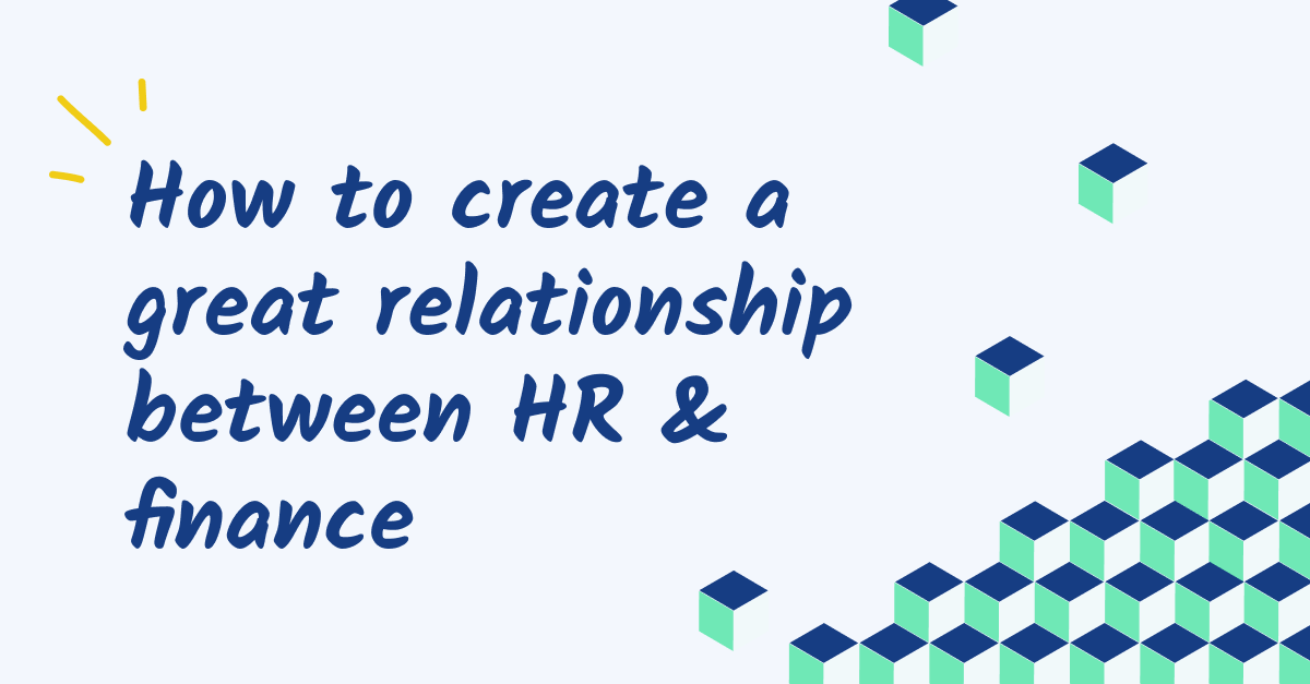 A perfect pairing: How to create a great relationship between HR & finance